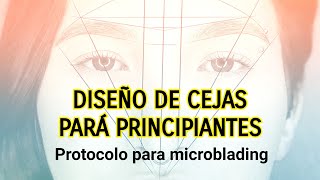 Diseño de cejas para principiantes  protocolo microblading Curso de cejas [upl. by Julita]