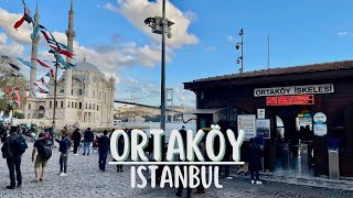 Ortaköy Istanbul 4K Walking Tour [upl. by Ymaral]