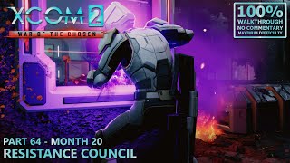 XCOM 2 War of the Chosen 100 Walkthrough Legend  64Month 20 Resistance Council [upl. by Norab]