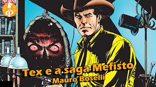 Chapéu do Presto  Tex e a Saga Mefisto de Mauro Boselli [upl. by Aitnas]