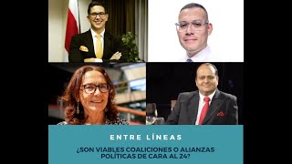 ENTRE LÍNEAS ¿Son viables las coaliciones o alianzas política de cara al 26 [upl. by Naillik]