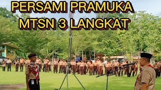 PELAKSANAAN KEGIATAN PERSAMI PRAMUKA MTSN 3 LANGKAT DI TAMAN LIZA SABTU MINGGU 78 SEPTEMBER 2024 [upl. by Cuthburt]