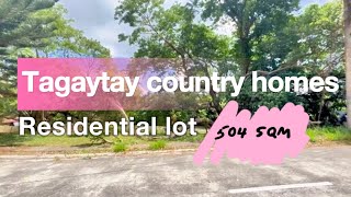 NOTS016 Tagaytay country homes residential lot 504 sqm  ideal for resthouse  retirement house [upl. by Aneekahs]