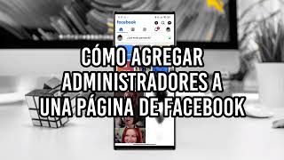 👥 Cómo Eliminar Administradores en tu Página de Facebook Guía Paso a Paso 🛠️ [upl. by Borszcz]