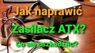 Naprawa zasilacza ATX Jak jest zbudowany taki zasilacz [upl. by Alaj716]