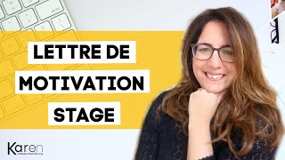 lettre de motivation pour un stage en moins de 15 minutes  modèle offert [upl. by Huoh]