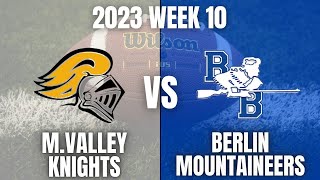 Moshannon Valley V Berlin 2023 Week 10 [upl. by Aeli]