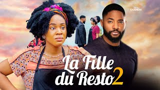 LA FILLE DU RESTO 2  Nollywood Film complet en Français 2024 [upl. by Maynord]