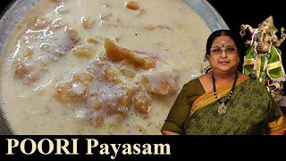 Recipe 326 Poori Payasam [upl. by Adnorehs]