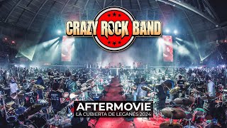 CRAZY ROCK BANDAFTERMOVIE 2024LA CUBIERTA DE LEGANES [upl. by Rednirah272]