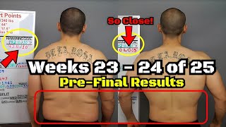 Weeks 2324 of 25 Weight Loss Journey Transformation and True North Series [upl. by Melcher219]