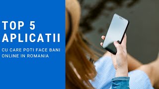 5 aplicatii cu care poti face bani online in Romania [upl. by Niwhsa]