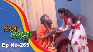 Tara Tarini  Full Ep 265  10th Sept 2018  Odia Serial  TarangTV [upl. by Willa343]