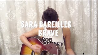 Sara Bareilles Brave Acoustic Cover [upl. by Jaco428]