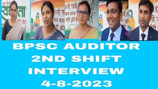 BPSC AUDITOR 2ND SHIFT INTERVIEW 482023 [upl. by Notna]