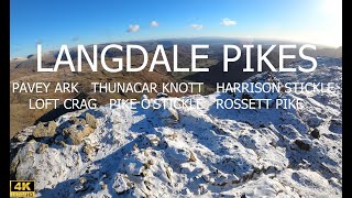 LANGDALE PIKES  PAVEY ARK THUNACAR KNOTT HARRISON STICKLE LOFT CRAG PIKE OSTICKLE ROSSETT PIKE [upl. by Atilal]