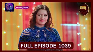 Nath Krishna Aur Gauri Ki Kahani  6 Sept 2024  Full Episode 1039  Dangal TV [upl. by Alo]