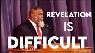 Why Revelation Is So Difficult  Voddie Baucham [upl. by Anileba]