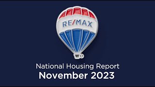 REMAX National Housing Report November 2023 [upl. by Sheley]