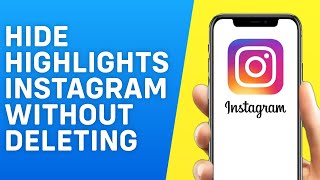 How to Hide Highlights on Instagram Without Deleting 2024 [upl. by Marla750]