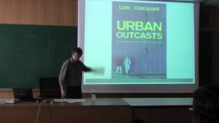 Urban Marginality and the State  Loic Wacquant [upl. by Ardnalak44]