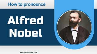 How to say Alfred Nobel Swedish chemist Correctly [upl. by Jarid]