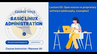 Lecture 03 Open Source vs Proprietary SW  TuxTech Academy Jamshoro [upl. by Jeff]