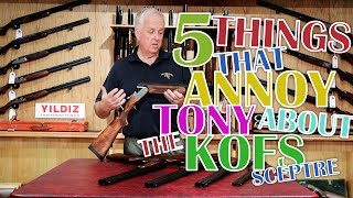 5 Things that Annoy Tony about the Kofs Sceptre [upl. by Haram]