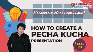 HOW TO CREATE A PECHA KUCHA PRESENTATION  WITH SAMPLE [upl. by Aicila]