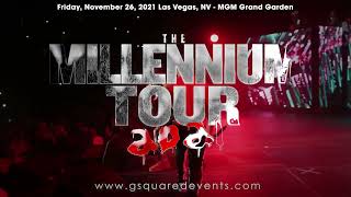 The Millennium Tour 2021 [upl. by Yvel812]