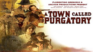 A Town Called Purgatory Trailer [upl. by Crim847]