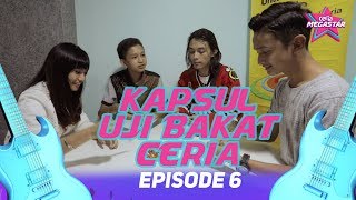 Kapsul Uji Bakat Ceria Megastar Ep6 [upl. by Ahsenad]