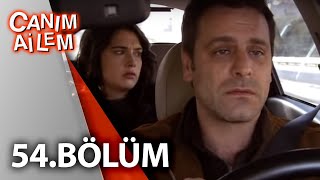 Canım Ailem 54Bölüm [upl. by Keil]