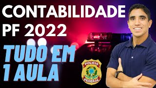 Contabilidade Polícia Federal TUDO em UMA Aula [upl. by Ennahgem399]