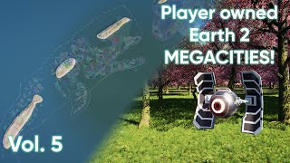 Earth 2 Megacities amp Tile Art Vol5 4K 🌍 details in description [upl. by Yelyac]