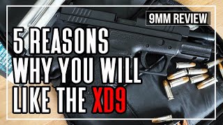 5 Reasons Why You Will Like The Springfield XD9mm [upl. by Tacy]