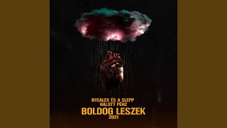 Boldog leszek feat Halott Pénz [upl. by Tufts]