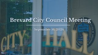 Brevard City Council Meeting September 16 2024 [upl. by Etty]