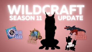 Wildcraft Update Season 11 Leaks and Pictures NEW RANK BOSSES MYSTICS AND MORE [upl. by Aihpled788]