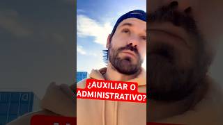 Oposiciones de Administrativo o Auxiliar ¿cuál elegir [upl. by Annnora743]