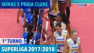 Minas x Praia Clube  Turno  Superliga de VÃ´lei Feminino 20172018 [upl. by Namar]