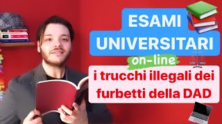 ESAMI UNIVERSITARI ONLINE i “furbetti” della DAD sostituzione è illegale così come copiare [upl. by Ayatnohs]