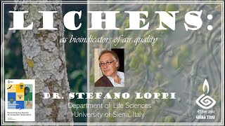 Dr Stefano Loppi  Lichens as bioindicators of air quality [upl. by Znarf]