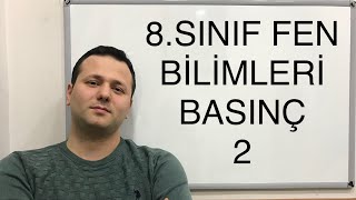 8SINIF FEN BİLİMLERİ BASINÇ KONU ANLATIMI 2  kadirhoca lgs [upl. by Dilisio]