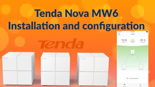 Tenda Nova MW6 Mesh WiFi  Setup and base configuration walkthrough [upl. by Alurta]