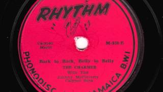 Back to Back Belly to Belly 10 inch  The Charmer with the Johnny McCleverty Calypso Boys [upl. by Hultgren]