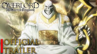 Overlord The Sacred Kingdom anime trailer top manga youtube [upl. by Alenairam]