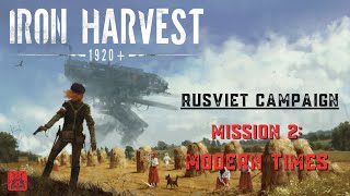 Iron Harvest Rusviet Campaign  Mission 2 quotModern Timesquot [upl. by Sidras]