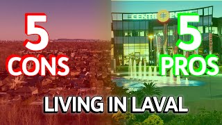 The pros and cons of living in Laval Quebec 🇨🇦  Moving to Laval Quebec [upl. by Anaila]