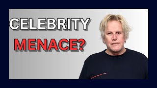 Is Gary Busey a Celebrity Menace [upl. by Goldshell]